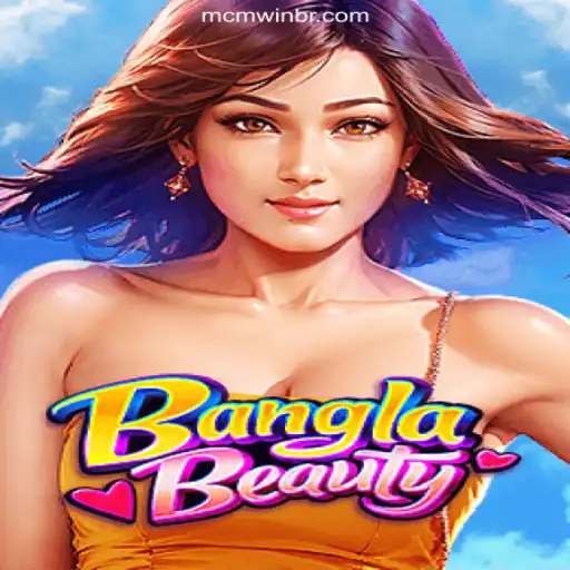 BanglaBeauty: Unveiling the Thrills of MCMWIN.com Platform’s Top Online Slot Game