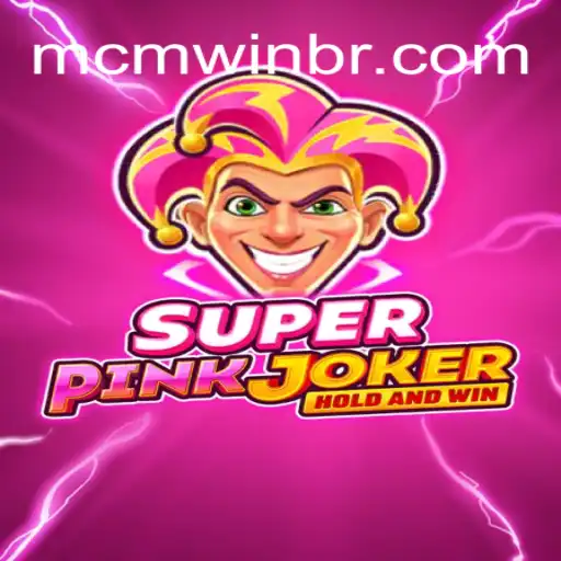 Exploring the Thrilling World of SuperPinkJoker on MCMWIN.com Platform